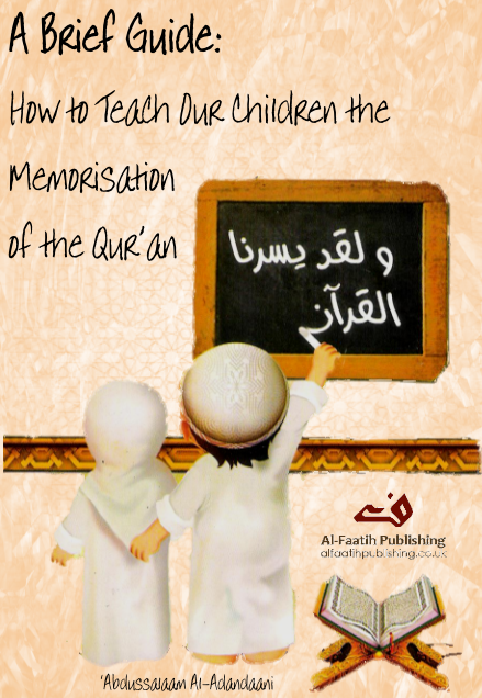 How-To-Teach-our-Children-the-Memorisation-of-the-Quran
